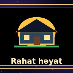 Evim, yığımım və rahat həyatım var