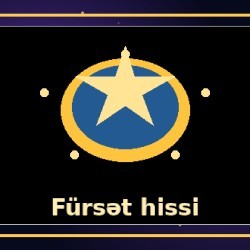 Fürsətləri tez hiss etməyim