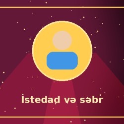 İstedad və səbr