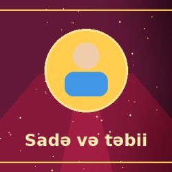 Sadə, təbii və rahat